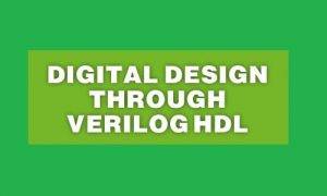 Digital Design through verilog HDL notes - DDTV Notes - DDTV pdf notes